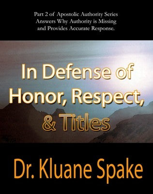 In Defense of Respect, Honor, & Titles