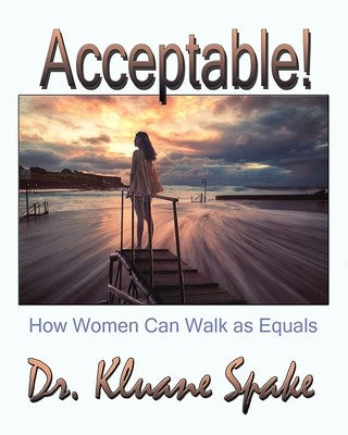“Acceptable!” How Women Can Walk as Equals